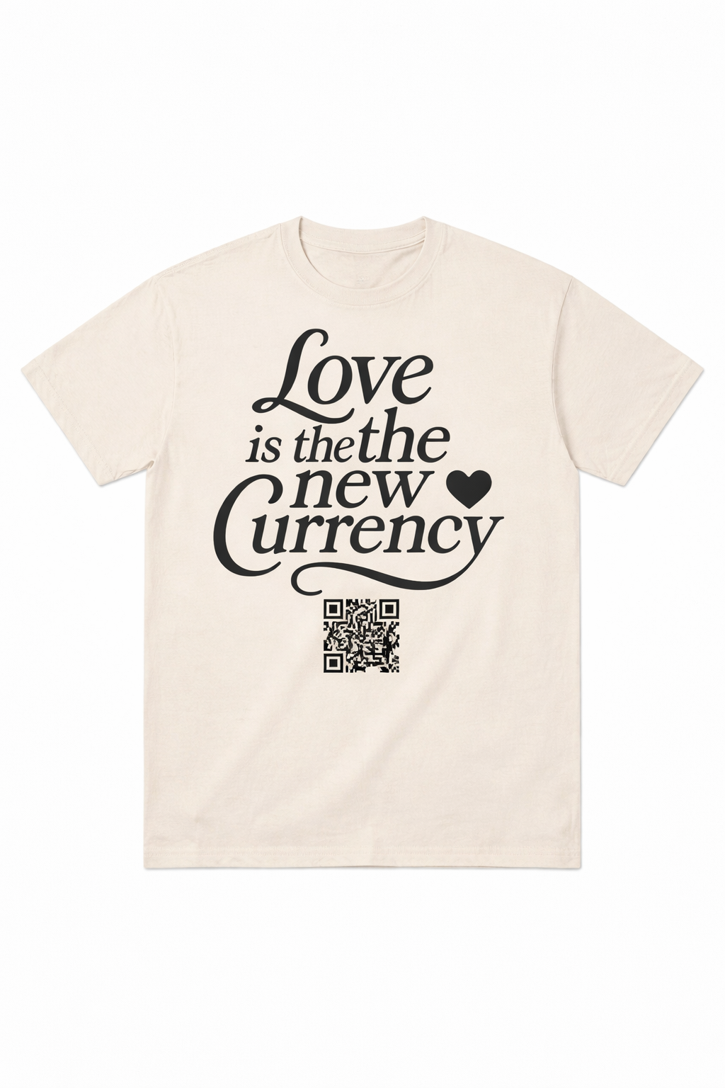 Love Is The New Currency Tee